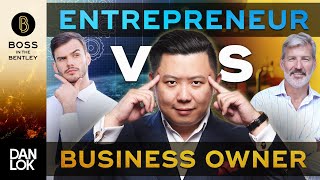 What Is the Real Difference Between An Entrepreneur And A Business Owner?