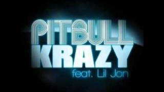 Pitbull ft. Lil Jon- Krazy