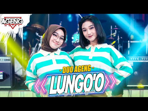 LUNGO O - Duo Ageng ft Ageng Music (Official Live Music)