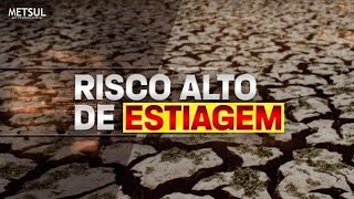 10/01/2025 - Estiagem se instala no Rio Grande do Sul | METSUL