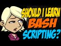 Should I Learn Bash Scripting? 