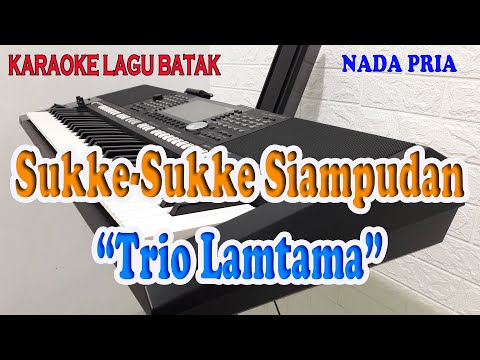 BURJUDO INANG PANGGANTIMI [KARAOKE BATAK] SUKKE-SUKKE SIAMPUDAN ll TRIO LAMTAMA ll NADA PRIA C=DO