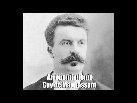 Guy de Maupassant - Arrepentimiento -Cuento completo Audiolibro