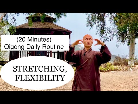 STRETCHING AND FLEXIBILITY | 20-Minute Qigong Daily Routine
