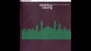 Instanbul Calling - Tulum
