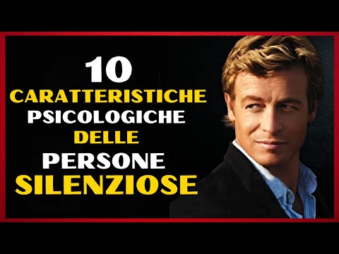 10 CARATTERISTICHE PSICOLOGICHE delle PERSONE SILENZIOSE🤐 (Psicologia delle persone silenziose)
