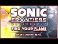 Sonic Frontiers - Find Your Flame (feat. Kellin Quinn) | Silent Dreams Remix