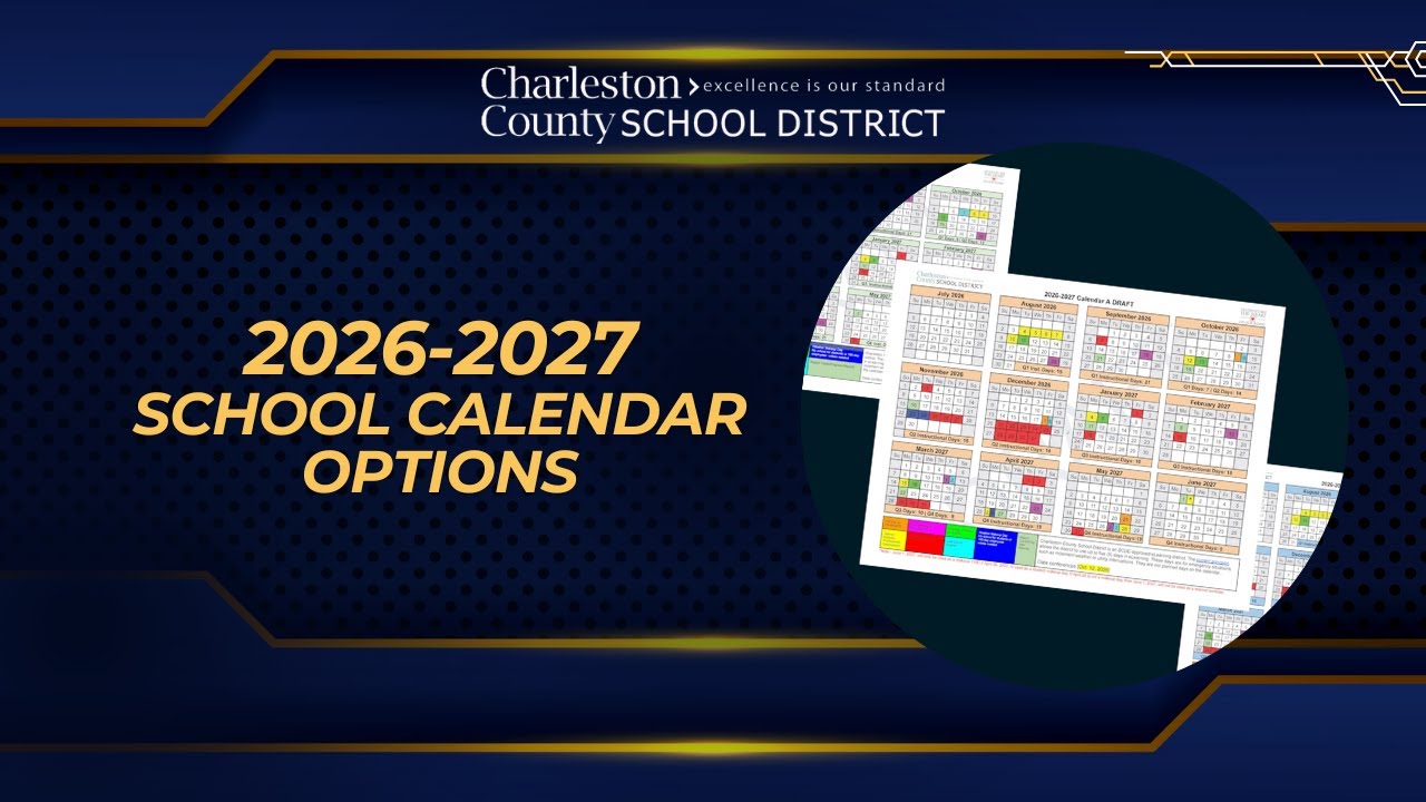 CCSD 2026-2027 Academic Calendar Options