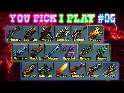 You Pick,I Play! #95 - Pixel Gun 3D
