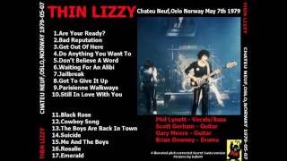 Thin Lizzy - 09. Parisienne Walkways - Chateau Neuf, Oslo, Norway (7th of May 1979)
