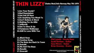 Thin Lizzy - 09. Parisienne Walkways - Chateau Neuf, Oslo, Norway (7th of May 1979)