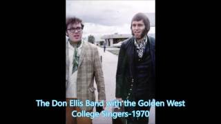 GWC Don Ellis/GWC Singers Pilgrimage "The Love Structures" 1970