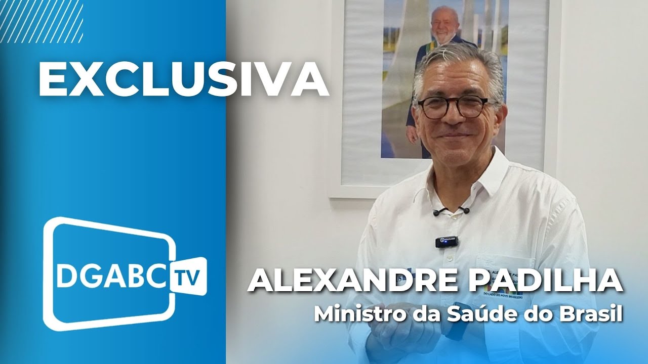 Entrevista exclusiva com o ministro da Saúde, Alexandre Padilha