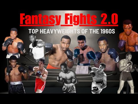 Top 10 Heavyweights of the 1960s Fantasy Fights 2.0