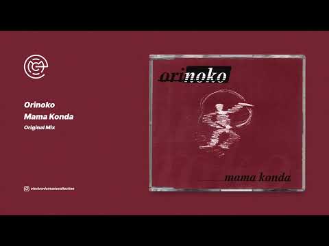 Orinoko - Mama Konda (Original Mix) (1997)