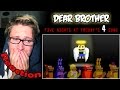 Dear Brother - FIVE NIGHTS AT FREDDY'S 4 SONG ...