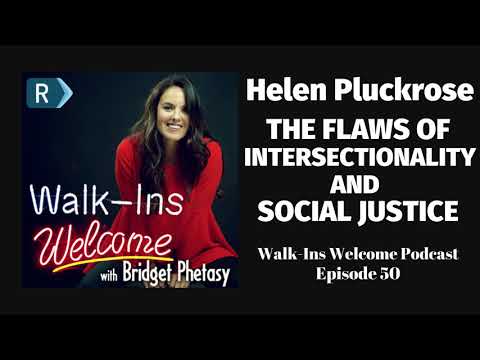 Walk-Ins Welcome Podcast #50 - Helen Pluckrose