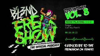 Download lagu FREAK SHOW VOL.8 - DJ BL3ND mp3
