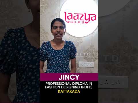 Jincy, Fashion Designing Student, Shares Her Experience at GITD