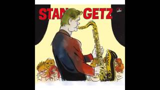 Stan Getz - Suddenly It’s Spring