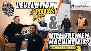LEVELUTION™ PODCAST & NEW MACHINE BASE | Scrap King Diaries #S04E02