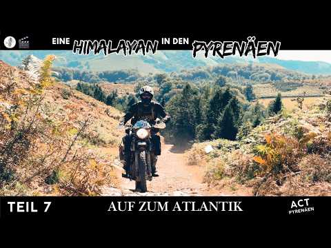Eine Himalayan in den Pyrenäen Teil 7: Auf zum Atlantik!