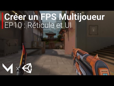 Créer un FPS MULTIJOUEUR avec Mirror sur Unity EP00 Introduction à la série