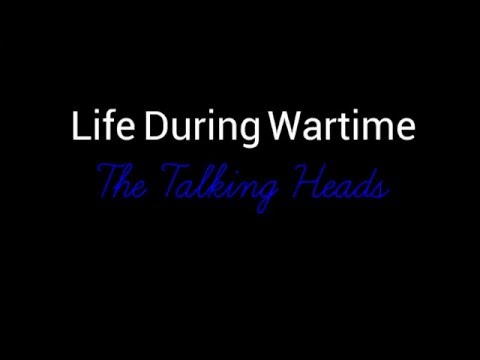 download lagu mp3 mp4 Life During Wartime Lyrics, download lagu Life During Wartime Lyrics gratis, unduh video klip Life During Wartime Lyrics