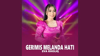 Download lagu Gerimis Melanda Hati mp3