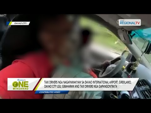 One Mindanao: Mga taxi driver nga nagapamakyaw sa airport sa Davao City, gipasidan-an sa LGU