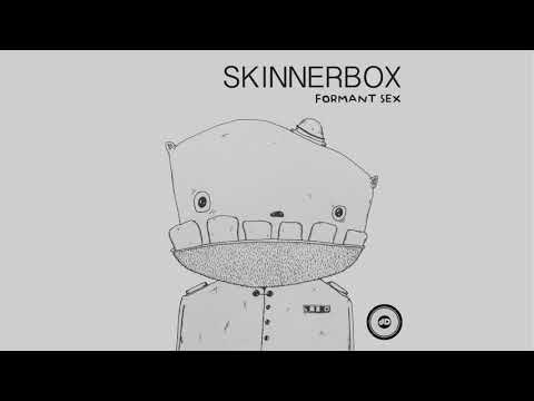 Skinnerbox - Formant Sex