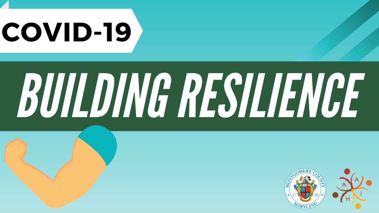 COVID 19: Building Resilience - ENGLISH