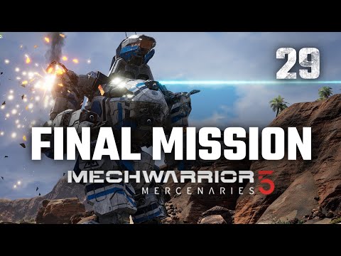 Final Mission with only 250 tons! | Mechwarrior 5: Mercenaries | 2nd Playthrough | Episode #29