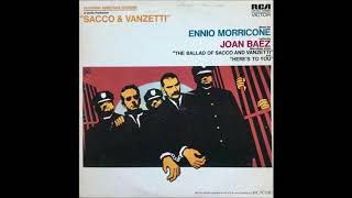 Ennio Morricone, Joan Baez - La Ballata Di Sacco e Vanzetti, Part 2
