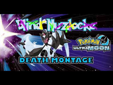 BLIND Nuzlocke Death Montage! Pokemon Ultra Moon