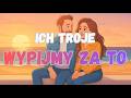 ICH TROJE WYPIJMY ZA TO DJ Edy Remix Cover