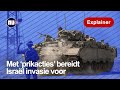 Israël bereidt grondoffensief voor met nachtelijke invallen | NU.nl | Explainer