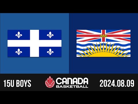 2024 Canada Basketball Nationals 🏀 15U BOYS SEMI-FINAL: Quebec v British Columbia [Aug 9, 2024]