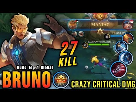 27 Kills + MANIAC!! One Shot Build Bruno Crazy Critical Damage!! - Build Top 1 Global Bruno ~ MLBB