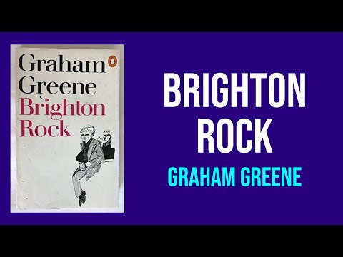 Brighton Rock by Graham Greene - Summary and Analysis