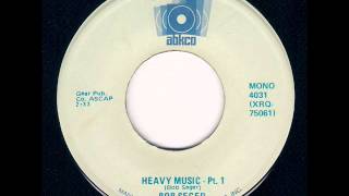Bob Seger &amp; The Last Heard - Heavy Music (Part 1) (1967)