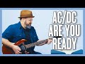 AC/DC Are You Ready Guitar Lesson + Tutorial
