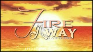 Justin Garner - Fire Away