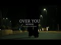 Over You Reprise Hamza Malik Feat Sabri Sisters Official Visualiser