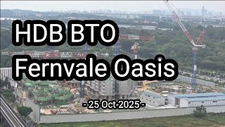 🏗 [25 Oct 2025] Fernvale Oasis HDB BTO Construction Progress