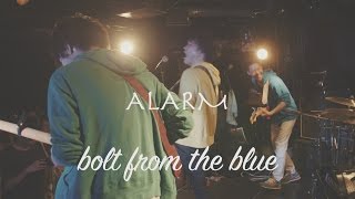 bolt from the blue - ALARM (Live From 音の遊園地2016/9/10)