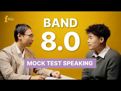 MOCK TEST SPEAKING BAND 8.0  | EXAM ROOM by The IELTS Workshop