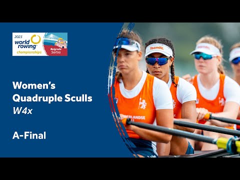 2023 World Rowing Championships - Women's Quadruple Sculls - A-Final
