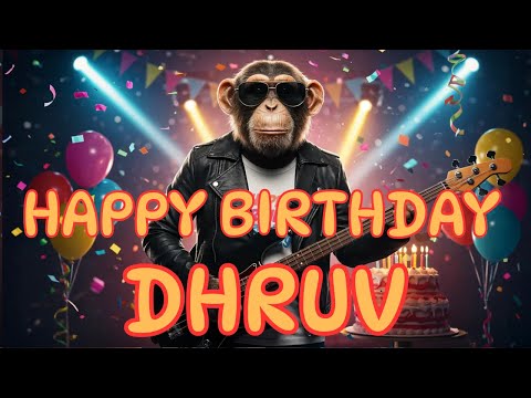 Dhruv - Happy Birthday Dhruv