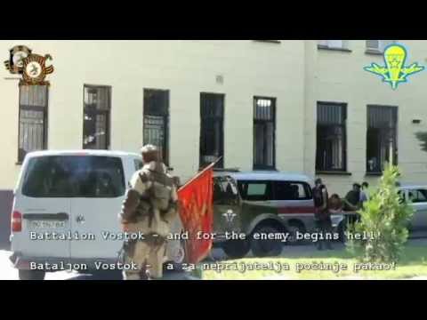 Anthem of Vostok Battalion Novorossiya / Himna Bataljona Vostok Novorusija